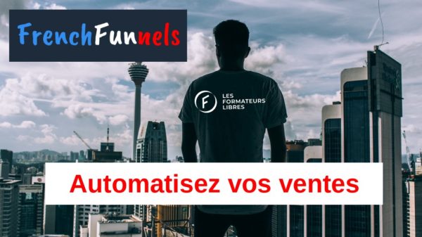 automatisez vos ventes avec frenchfunnels