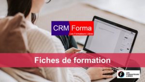 gestion des fiches de formation dans CRMforma des formateurs libres
