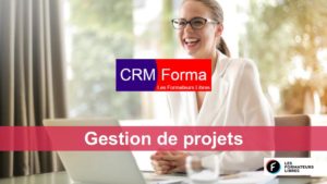 gestion de projets dans CRMforma des formateurs libres