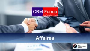 gestion des opportunités et des affaires potentielles dans CRMforma des formateurs libres