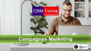 Gestion des campagnes marketing dans CRMforma des formateurs libres
